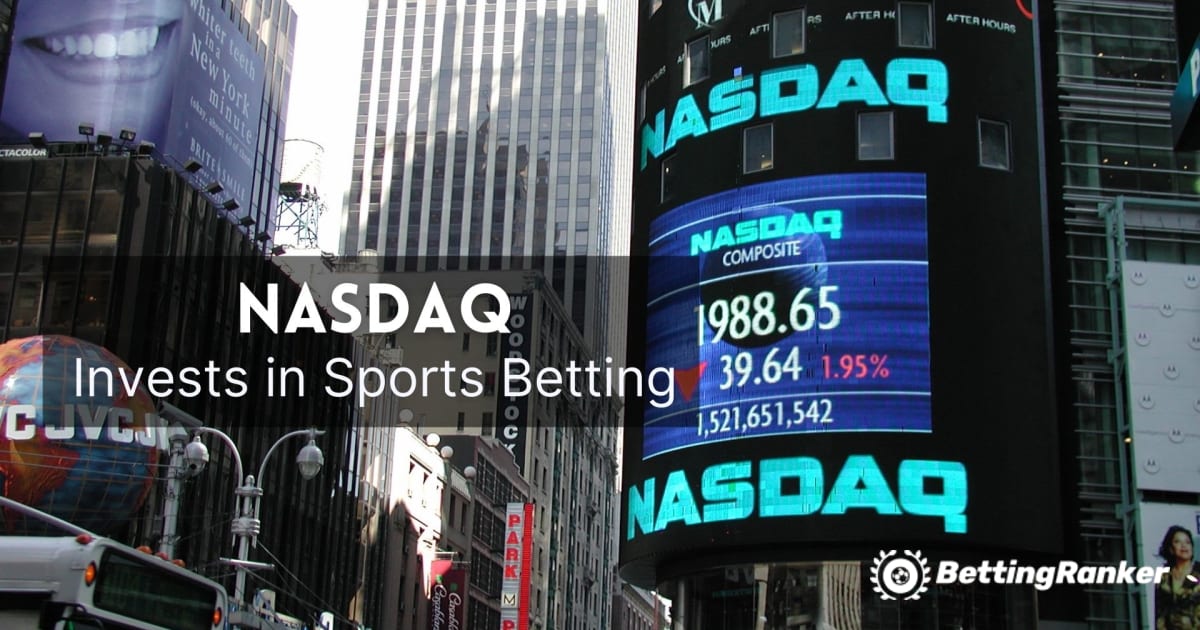NASDAQ Invests in Sports Betting